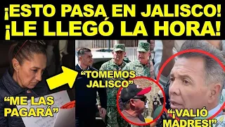 SE ACABÓ!!! CLAUDIA LLEGA DE SORPRESA A JALISCO ¡ARRANCA OPERACIÓN ENJAMBRE! CAYERON LOS PRIMEROS.