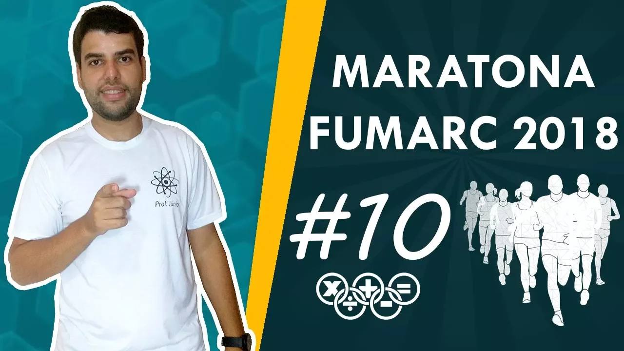 MARATONA FUMARC 2018 - MATEMÁTICA #10 (P.A. soma e produto dos termos)