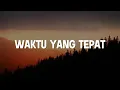 Download Lagu Michela Thea - Waktu Yang Tepat (Lirik)