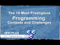 The 10 Most Prestigious Programming Contests and Challenges