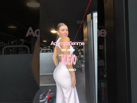 UN DÍA CONMIGO HASTA LLEGAR A MI MEJOR FÍSICO✨