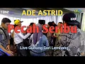 Download Lagu Ade Astrid \