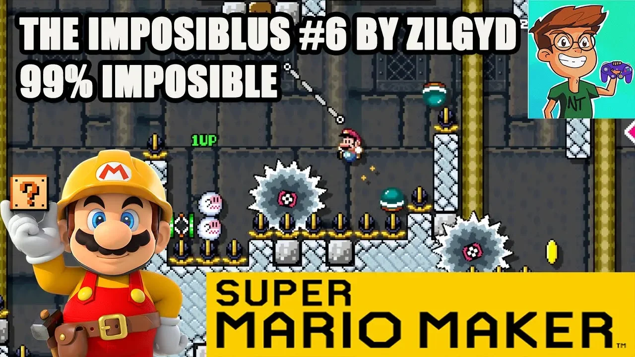 The IMPOSIBLUS #6 By Zilgyd y Small Kaizo - Super Mario Maker