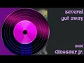 Dinosaur Jr. - (2026) Several Got Away KARAOKE