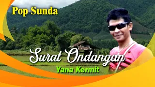 Download Yana Kermit - Surat Ondangan - Lagu Lagu Pop Sunda Yana Kermit MP3