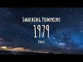 Lagu Smashing Pumpkins - 1979 (Lyrics)