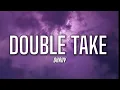 Dhruv - Double Take (Lyrics) | Boy you got me hooked onto something