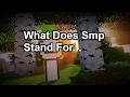 what does smp mean in minecraft