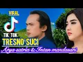 Download Lagu TRESNO SUCI - DANGDUT JAWA BIKIN BAPER‼️ARYA SATRIA \u0026 INTAN MANDASARI BUAT GALAU YANG MASIH JOMBLO