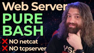 Can You Write A Web Server in PURE BASH no socat no netcat no external tools