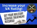 INCREASE YOUR VA RATING - Use your Service Treatment Records to establish nexus