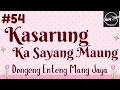 Lagu KASARUNG KA SAYANG MAUNG 54, Dongeng Enteng Mang Jaya, Carita Sunda @MangJayaOfficial