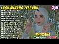 Download Lagu FAUZANA - LAGU MINANG TERBARU FULL ALBUM TERPOPULER 2025 - Tungkek Mambaok Rabah - Ciinan Bana 🎶