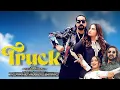 Download Lagu Truck - Raj Mawar | Kay D | Aarohi Raghav | Me Su Gol Matol Mera Patla Piya | New Haryanvi Song 2025