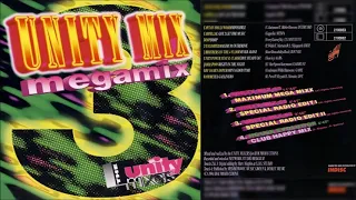 The Unity Mixers - The Unity Mix 3 (Maximum Mega Mixx) (1994) "Download"