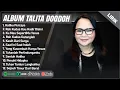 Download Lagu HATIKU PERCAYA - TALITA DOODOH FULL ALBUM LIRIK | KU MAU SEPERTIMU YESUS || LAGU ROHANI TERBARU 2025