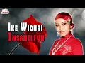 Download Lagu Ike Widuri - Insanileyh (Official Music Video)
