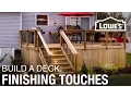 How To Build a Deck Finishing Touches 5 of 5