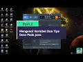 Part 2 Belajar Java Mengenal Variabel Dan Tipe Data