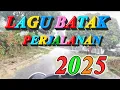 Lagu LAGU BATAK TERBAIK POPULER MERDU DAN SYAHDU ENAK DIDENGAR BUAT SANTAI DAN DI PERJALANAN
