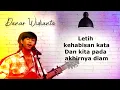 Download Lagu Danar Widianto - Monolog (Pamungkas) (Lirik Lagu)