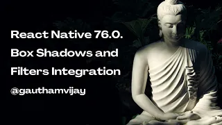 React Native 76 0 Box Shadows and Filters Integration