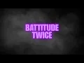 Lagu “BATTITUDE” Lyric Video | Nayeon, Jeongyeon, Momo, Mina