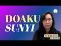 Lagu “Kenapa Doamu Terasa Sunyi? Ini Jawaban yang Jarang Dibahas\