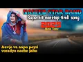 Download Lagu Aavje va aapu poyri voradyo nache jahu || Naseeb Star Band new superhit nonstop timli song 2025