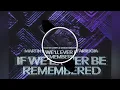 Download Lagu Martin Garrix and Shaun Farrugia - If we'll Ever Be Remembered Ringtone | Best Edm Ringtone| \