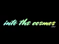 into the cosmos 2021 Generative Art Allyssa