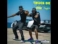 Trucs de choses - Franglish & Gradur