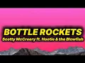 Download Lagu Scotty McCreery - Bottle Rockets (lyrics) ft. Hootie \u0026 The Blowfish