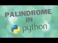how to check palindrome in python