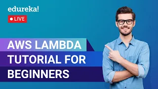 AWS Lambda tutorial for Beginners Lambda Function in AWS AWS Training Edureka AWS Live - 1
