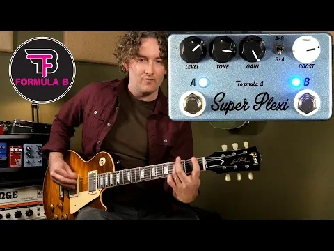 Formula B Super Plexi Overdrive | Delicious Audio