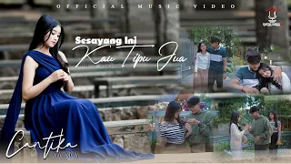 cantika davinca sesayang ini kau tipu jua official music video 