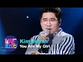 Download Lagu Kim Johan(김조한) - You Are My Girl (Sketchbook) | KBS WORLD TV 200904