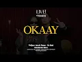 Download Lagu OKAAY Session | Live! at Folkative