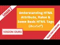 Understanding HTML attribute value and some basic HTML tags HTML in Telugu