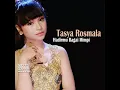 Hadirmu Bagai Mimpi - Tasya Rosmala
