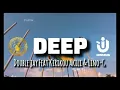 Deep by Double jay FT Kirikou A Kili &@Lino G #Dogo jey~p.official music