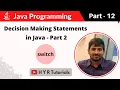 P12 - Decision Making Statements switch in Java Core Java