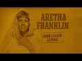 Lagu 🎧 60’s Sou Classics (1967) [Unreleased Album] Aretha Franklin Tribute – Mercy Took My Hand
