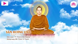 Sám Hương Linh - ĐĐ. Thích Trí Thanh