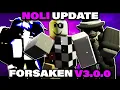 Download Lagu EVERY NEW SKIN IN FORSAKEN V3.0.0 UPDATE (NOLI UPDATE)