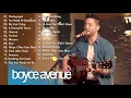 Download Lagu Acoustic 2019 _ The Best Acoustic Covers of Popular Songs 2019 (Boyce Avenue)