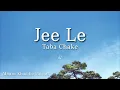 Jee Le | Taba Chake (Lyrics Video) | Album Khud Ko Miloon