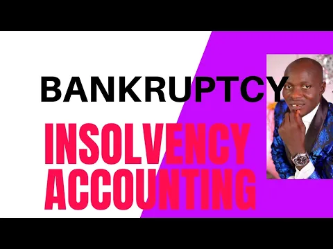 Download MP3 BANKRUPTCY AND INSOLVENCY ACCOUNTS (Part 1)- Bankruptcy Chapter 7 -Accounting