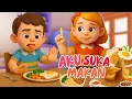 Aku Suka Makan - Lagu Anak Indonesia untuk PAUD dan Anak